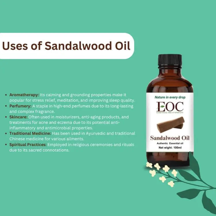 SANDALWOOD OIL USES